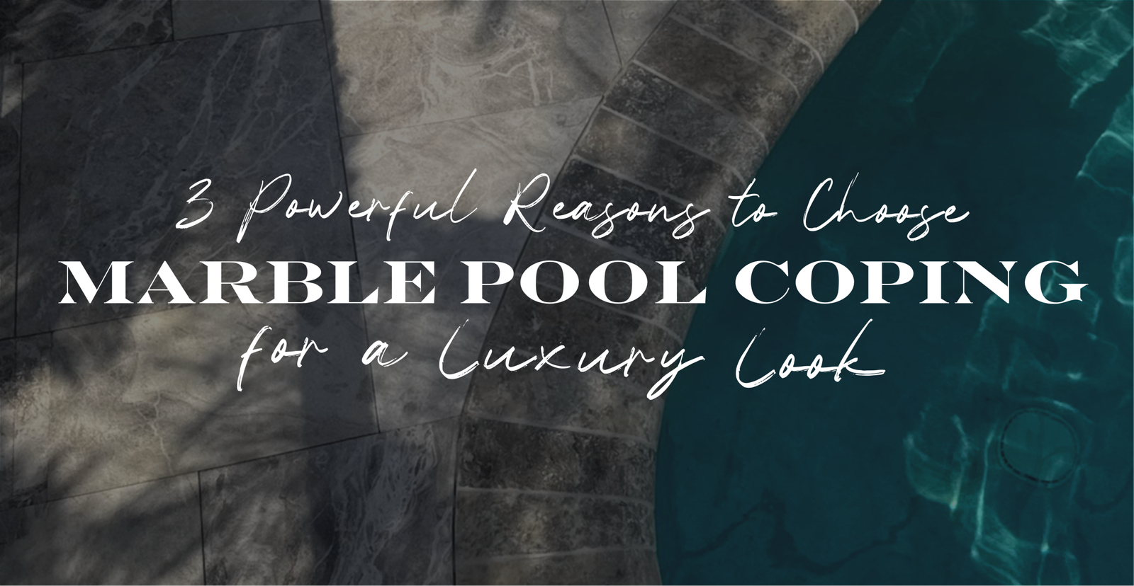 Marble pool coping | Stone Mart